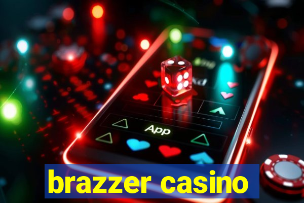 brazzer casino